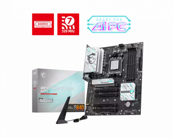 MSI B840 GAMING PLUS WIFI /AM5